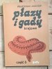 Włodzimierz Juszczyk - Płazy i gady krajowe | komplet 3 tomów